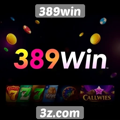 389win oferece uma variedade de jogos online